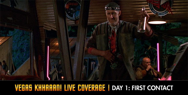 Vegas Khhaaan! Live Coverage Day 1: First Contact