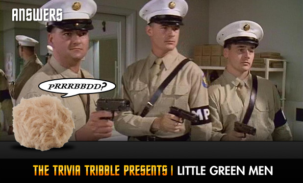 Answers - The Trivia Tribble Presents: 'Little Green Men'