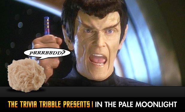 Answers - The Trivia Tribble Presents: 'In The Pale Moonlight'