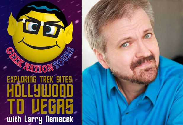 Geek Nation Tours & Larry Nemecek Team Up For Exlporing Trek Sites: Hollywood To Vegas 2013 Tour